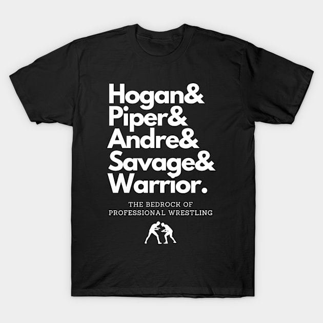 The Bedrock of Professional Wrestling T-Shirt by capognad